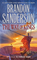 Cover Image for The Way of Kings: Book One of the Stormlight Archive -- Brandon Sanderson, Mass Market Paperback
