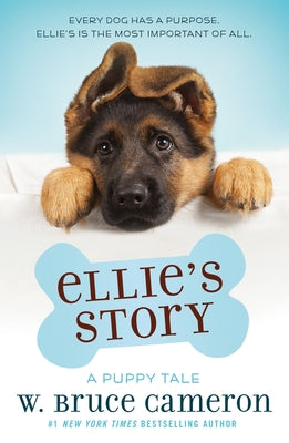 Cover Image for Ellie's Story: A Puppy Tale -- W. Bruce Cameron, Paperback