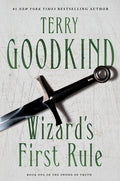 Cover Image for Wizard's First Rule: Book One of the Sword of Truth -- Terry Goodkind, Paperback