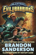 Cover Image for Alcatraz vs. the Evil Librarians -- Brandon Sanderson, Hardcover