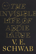 Cover Image for The Invisible Life of Addie Larue -- V. E. Schwab, Hardcover