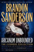 Cover Image for Arcanum Unbounded: The Cosmere Collection -- Brandon Sanderson, Hardcover