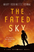 Cover Image for The Fated Sky -- Mary Robinette Kowal, Paperback
