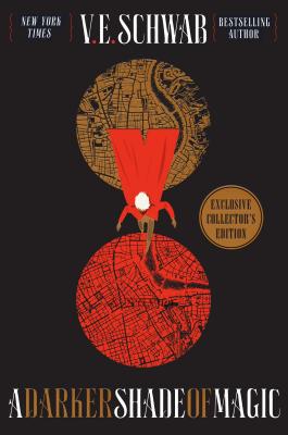 Cover Image for A Darker Shade of Magic Collector's Edition -- V. E. Schwab, Hardcover