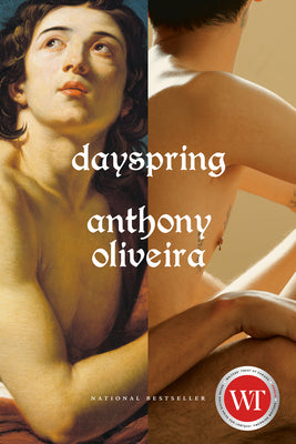 Cover Image for Dayspring -- Anthony Oliveira, Paperback