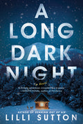 Cover Image for A Long Dark Night -- LILLI Sutton, Paperback