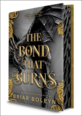 Cover Image for The Bond That Burns (Deluxe Limited Edition) -- Briar Boleyn, Hardcover