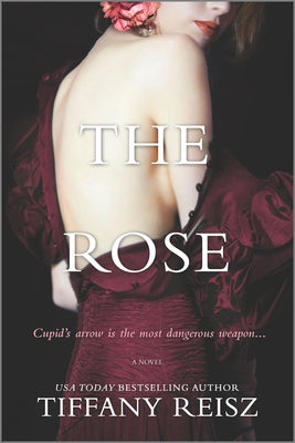 Cover Image for The Rose -- Tiffany Reisz, Paperback
