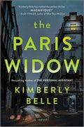 Cover Image for The Paris Widow -- Kimberly Belle, Paperback
