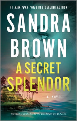 Cover Image for A Secret Splendor -- Sandra Brown, Mass Market Paperback