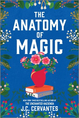Cover Image for The Anatomy of Magic -- J. C. Cervantes, Paperback
