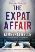 Cover Image for The Expat Affair -- Kimberly Belle, Paperback