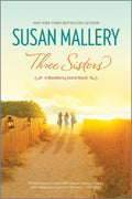 Cover Image for Three Sisters -- Susan Mallery, Paperback