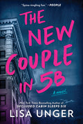 Cover Image for The New Couple in 5b -- Lisa Unger, Paperback