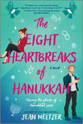 Cover Image for The Eight Heartbreaks of Hanukkah -- Jean Meltzer, Paperback