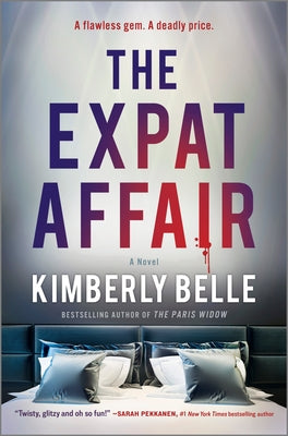 Cover Image for The Expat Affair -- Kimberly Belle, Hardcover