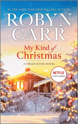 Cover Image for My Kind of Christmas -- Robyn Carr, Mass Market Paperback
