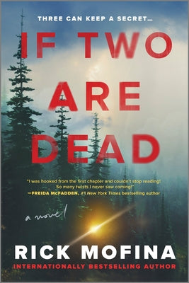 Cover Image for If Two Are Dead -- Rick Mofina, Paperback
