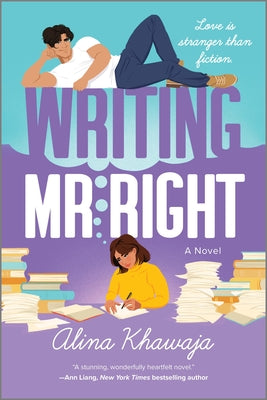 Cover Image for Writing Mr. Right -- Alina Khawaja, Paperback