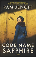 Cover Image for Code Name Sapphire: A World War 2 Novel -- Pam Jenoff, Paperback