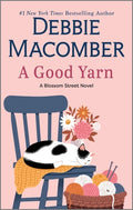 Cover Image for A Good Yarn -- Debbie Macomber, Mass Market Paperback