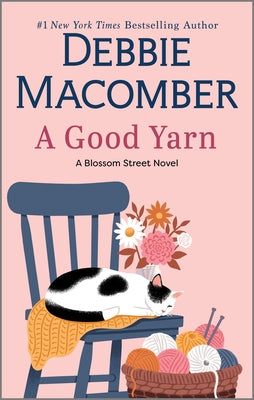 Cover Image for A Good Yarn -- Debbie Macomber, Mass Market Paperback