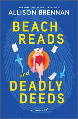 Cover Image for Beach Reads and Deadly Deeds -- Allison Brennan, Hardcover