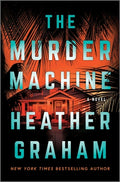Cover Image for The Murder Machine -- Heather Graham, Hardcover
