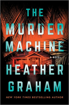 Cover Image for The Murder Machine -- Heather Graham, Hardcover