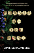 Cover Image for Murder by the Book -- Amie Schaumberg, Hardcover