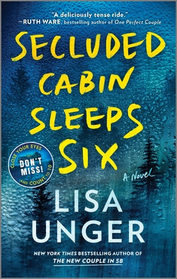 Cover Image for Secluded Cabin Sleeps Six -- Lisa Unger, Mass Market Paperback