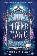 Cover Image for Higher Magic -- Courtney Floyd, Hardcover