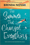 Cover Image for The Summer That Changed Everything: A Beach Read Novel -- Brenda Novak, Paperback