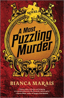 Cover Image for A Most Puzzling Murder: A Quirky, Humorous Locked Room Murder Mystery with Riddles and Puzzles for the Reader to Solve -- Bianca Marais, Hardcover