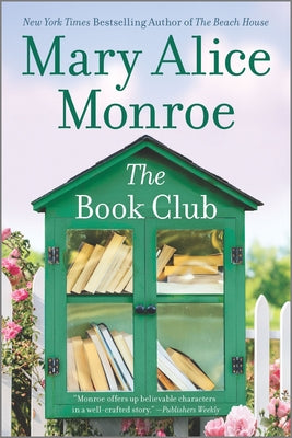 Cover Image for The Book Club -- Mary Alice Monroe, Paperback