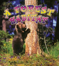 Cover Image for A Forest Habitat -- Bobbie Kalman, Paperback