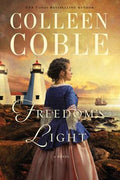 Cover Image for Freedom's Light -- Colleen Coble, Paperback