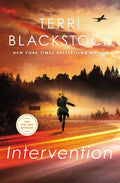 Cover Image for Intervention: A Gripping Contemporary Christian Suspense Novel -- Terri Blackstock, Paperback