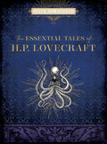 Cover Image for The Essential Tales of H. P. Lovecraft -- H. P. Lovecraft, Hardcover