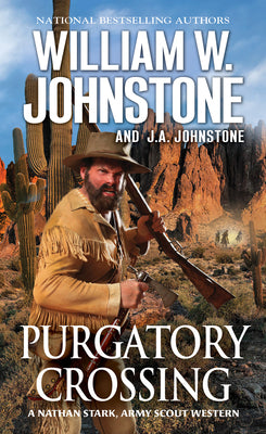 Cover Image for Purgatory Crossing: A Nathan Stark, Army Scout Western -- William W. Johnstone, Mass Market Paperback