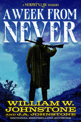 Cover Image for A Week from Never -- William W. Johnstone, Paperback