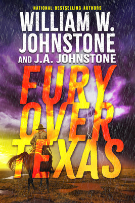 Cover Image for Fury Over Texas -- William W. Johnstone, Paperback