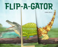 Cover Image for Flip-A-Gator: Make Your Own Wacky Reptile! -- Sara Ball, Board Books