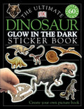 Cover Image for Ultimate Sticker Book: Glow in the Dark: Dinosaur: Create Your Own Picture Book -- DK, Paperback