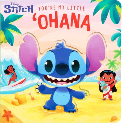 Cover Image for Disney Stitch: You're My Little 'Ohana -- Delaney Foerster, Board Books