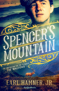 Cover Image for Spencer's Mountain: The Family That Inspired the TV Series the Waltons -- Earl Hamner, Paperback
