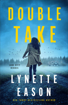 Cover Image for Double Take -- Lynette Eason, Paperback