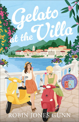 Cover Image for Gelato at the Villa -- Robin Jones Gunn, Paperback