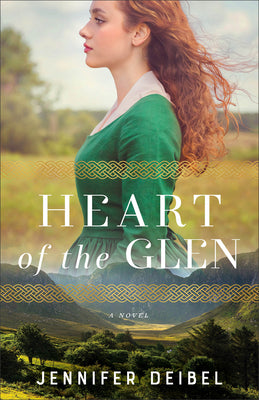 Cover Image for Heart of the Glen -- Jennifer Deibel, Paperback