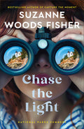 Cover Image for Chase the Light -- Suzanne Woods Fisher, Paperback
